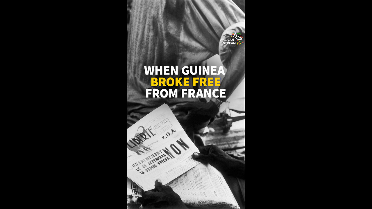 When Guinea Broke Free From France