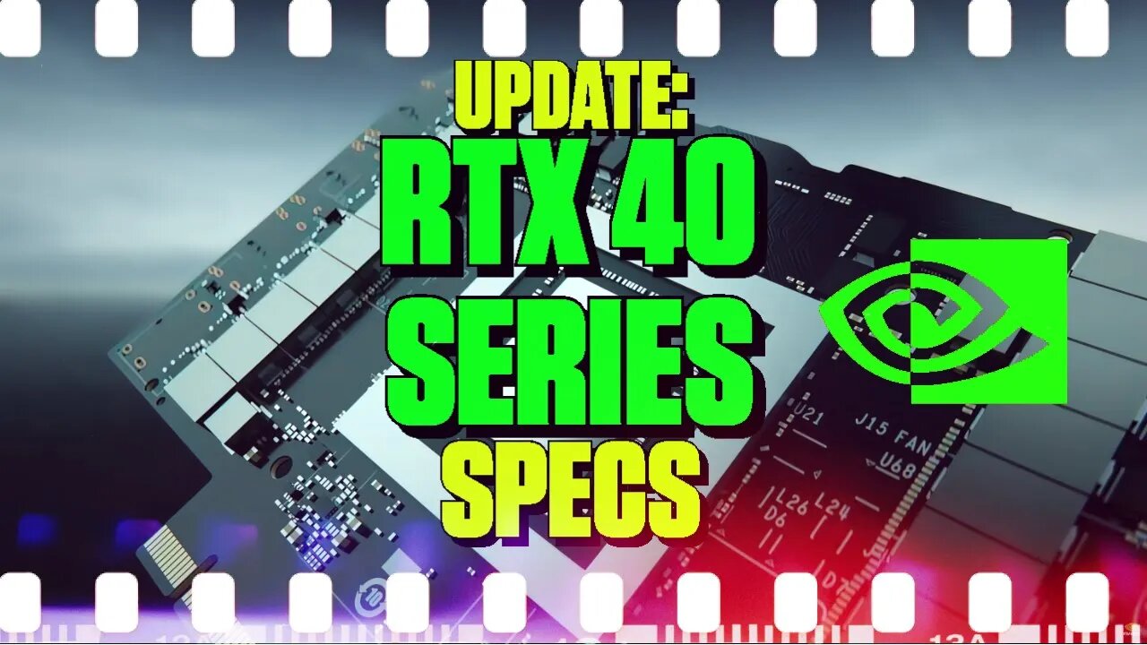 NVIDIA 40 Series Specs Update - 140