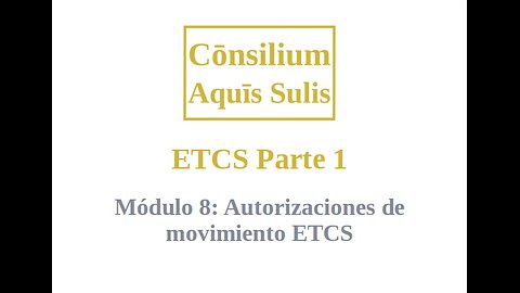 ETCS Part 1 Module 8 (Español)