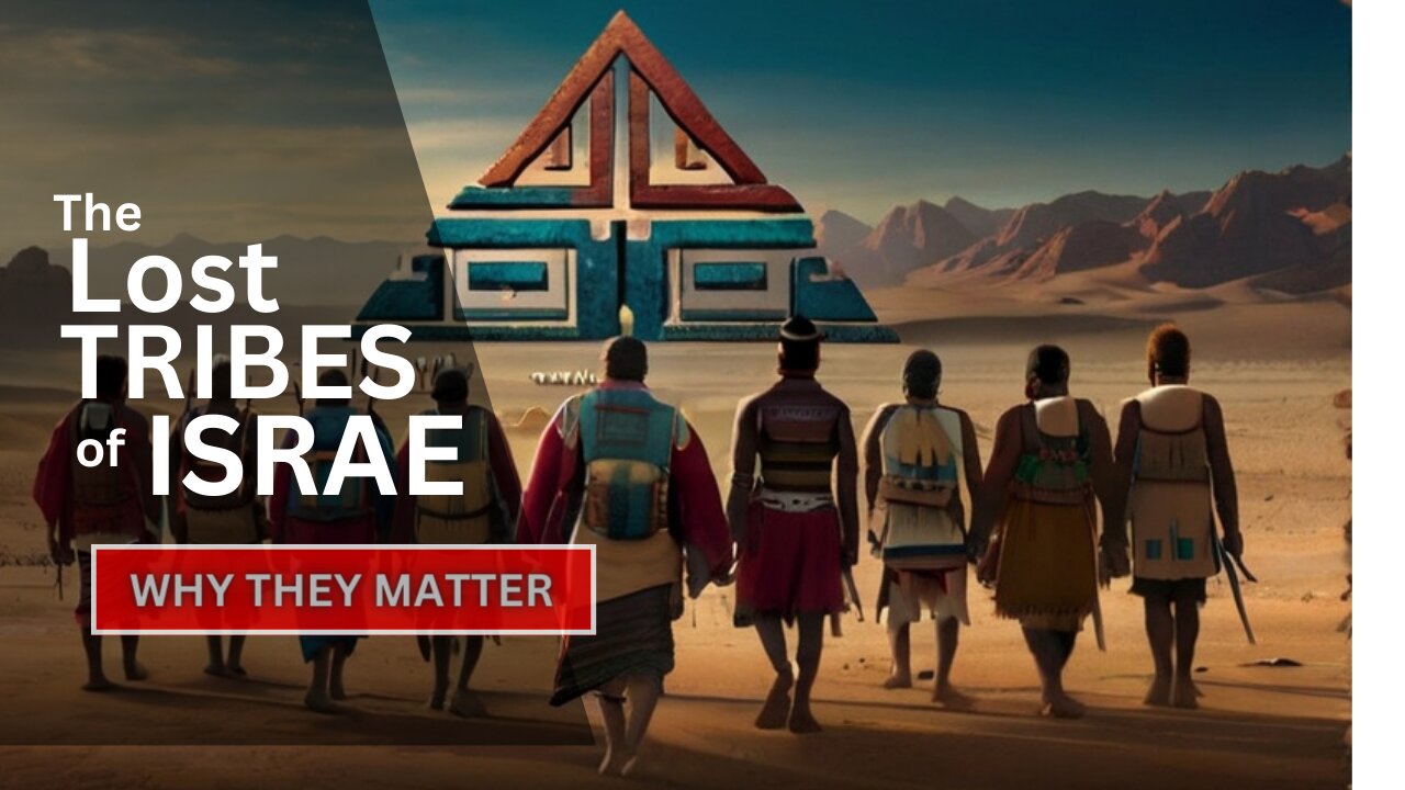 The Lost Tribes of Israel: Why They Matter part 1 | Ancient History | Stellar Sages