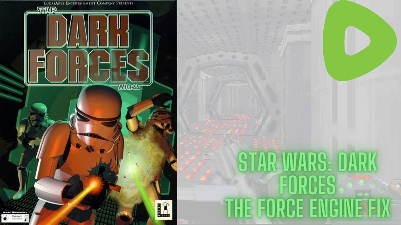 Video Game Fixes - Star Wars: Dark Forces "The Force Engine"