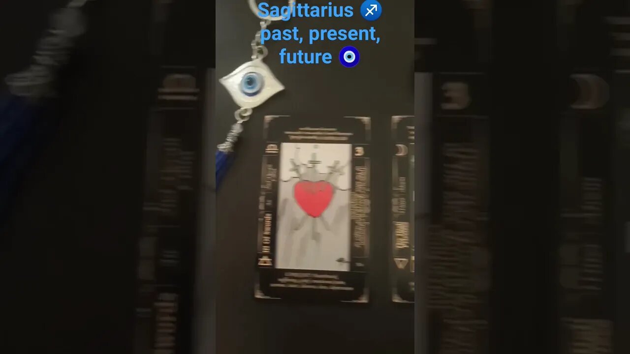 Sagittarius ♐ past, present, future 🧿