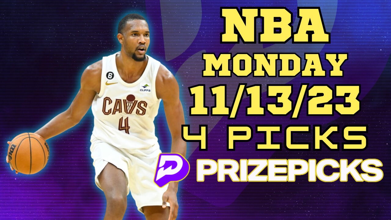 #PRIZEPICKS | BEST PICKS FOR #NBA MONDAY | 11/13/2023 | TODAY | #BESTBETS | #BASKETBALL | PROPBETS