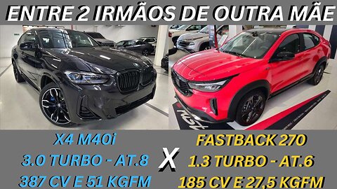 ENTRE 2 CARROS - BMW X4 M40i X FIAT FAST FACK T270 ABARTH - MUITO BONS, MAS CADA UM NA SUA PRAIA