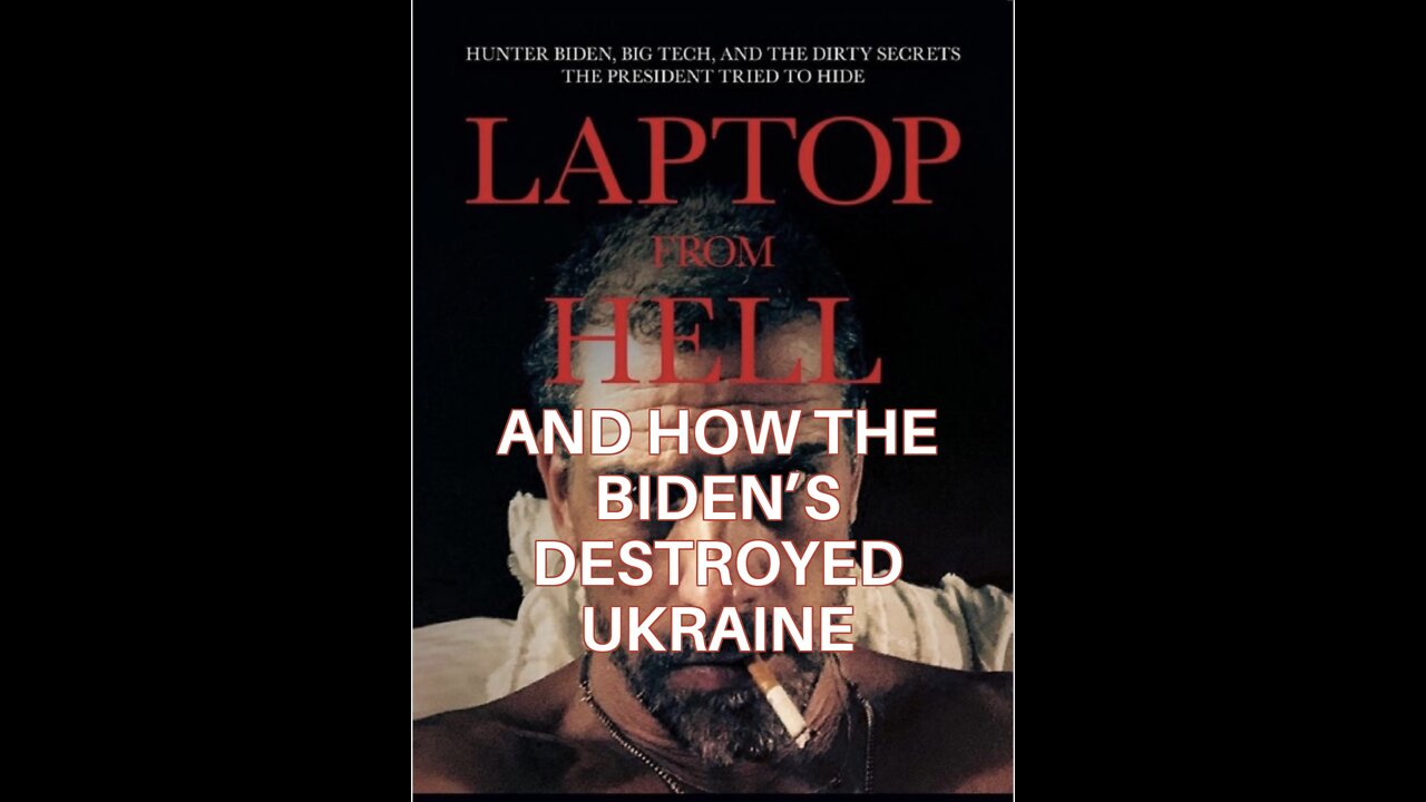 How The Biden’s Helped Destroy Ukraine.