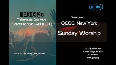 QCOG Malayalam Worship Jan 9,2022