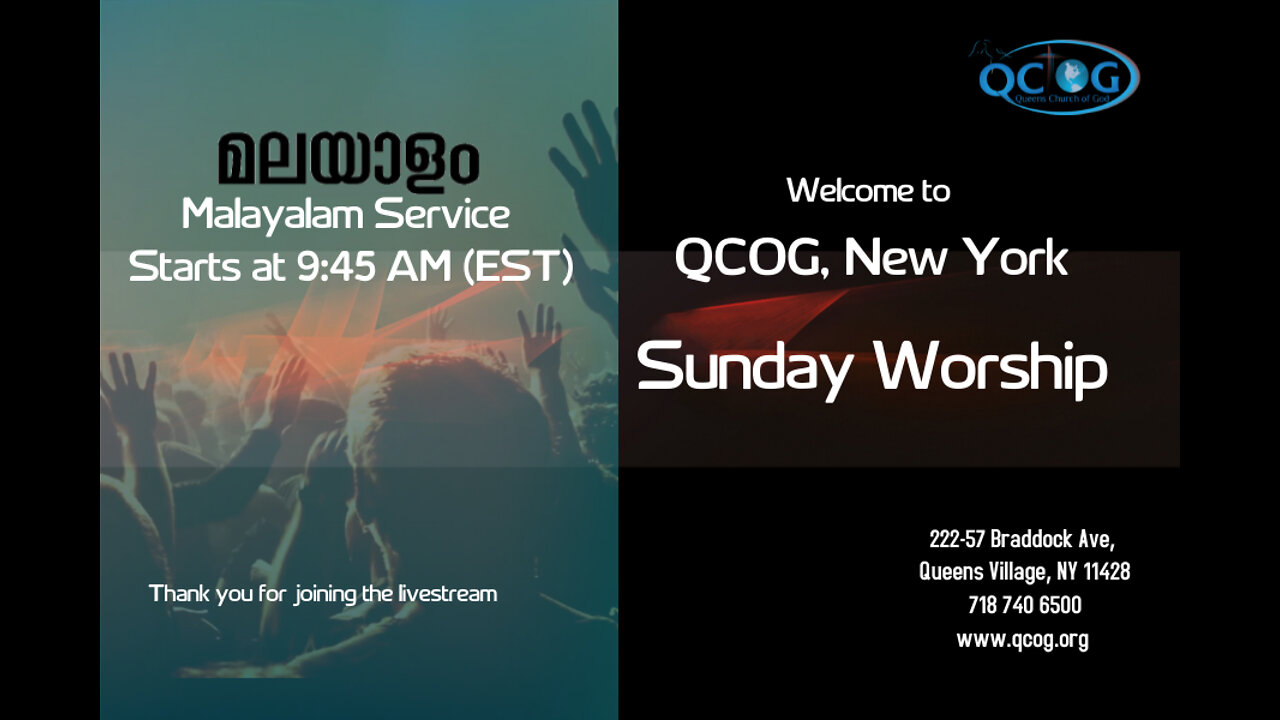 QCOG Malayalam Worship Jan 9,2022