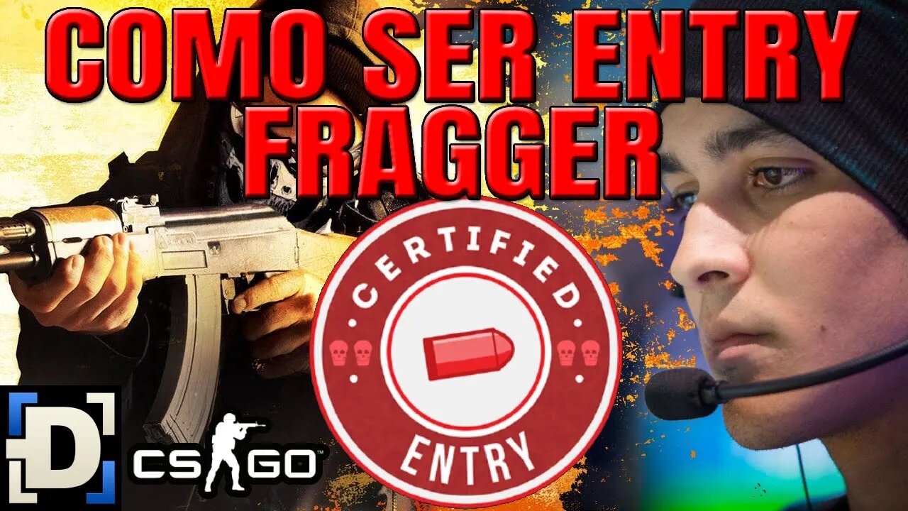 Como jogar de Entry Fragger no CS:GO?