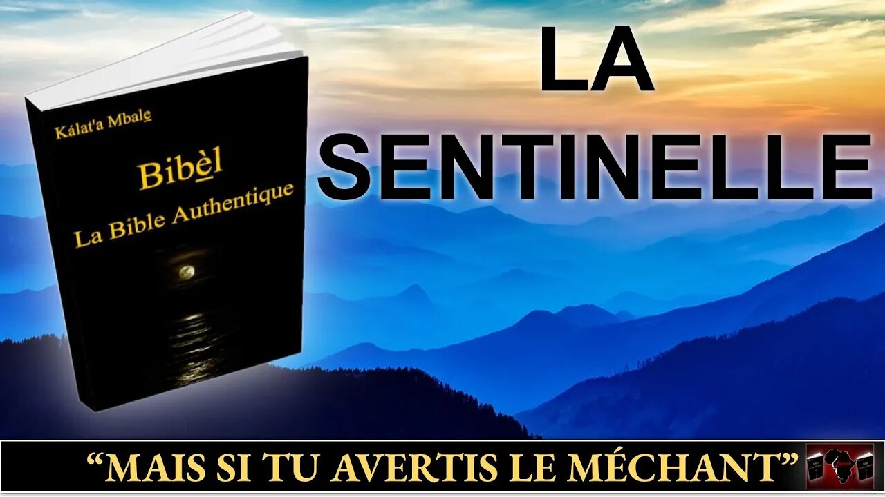 La sentinelle (la puissance pour la prise de contact)