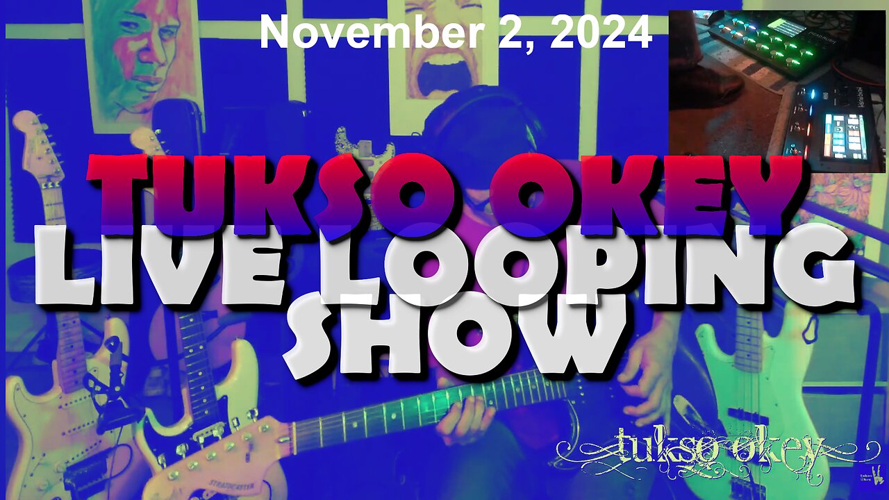 Tukso Okey Live Looping Show - Saturday, November 2, 2024