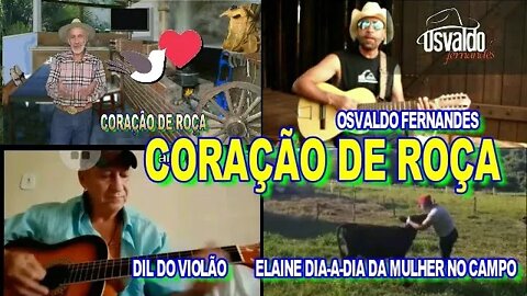 CORAÇÃO DE ROÇA, PRA MATAR AS SAUDADES DA ROÇA.