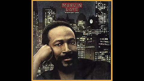 Marvin Gaye - Sexual Healing