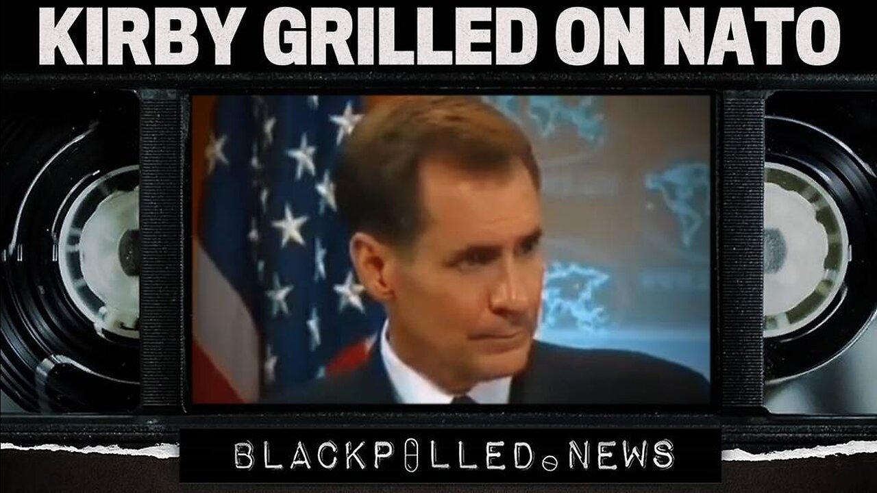 AP Journalist HUMILIATES John Kirby On NATO’s Aggression Towards Russia