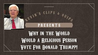 A CLIP Covering Why Some Religious People Voted For Trump