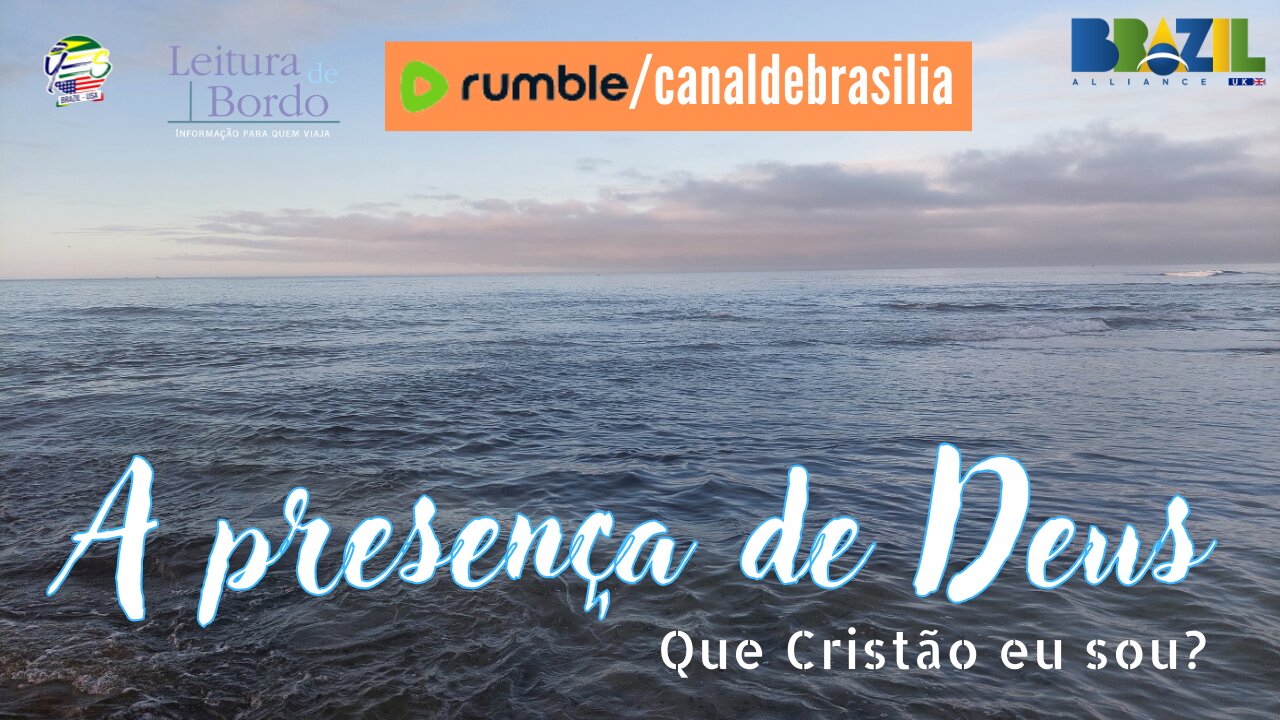 A presença de Deus XIX - Que Cristão EU sou?