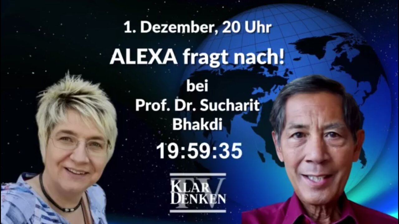 ALEXA fragt nach! …bei Prof. Dr. Sucharit Bhakdi