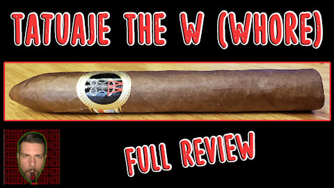 Tatuaje Whore (Full Review) - Should I Smoke This