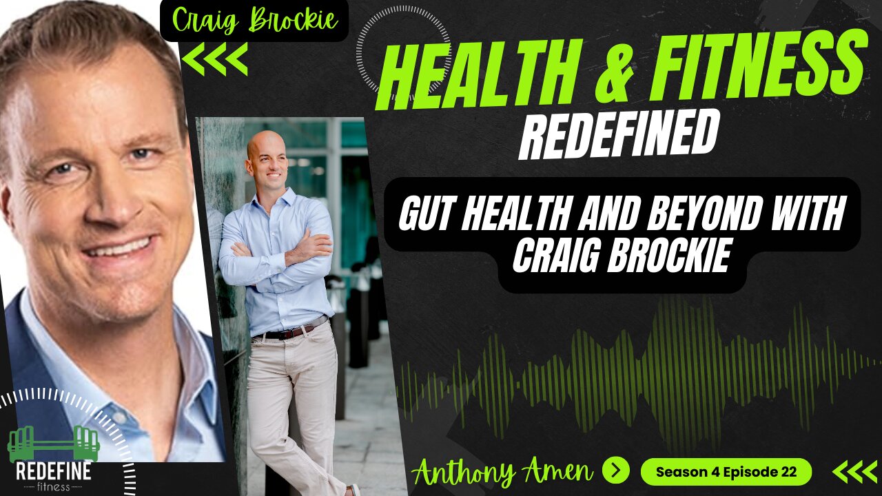 Gut Health and Beyond with Craig Brockie