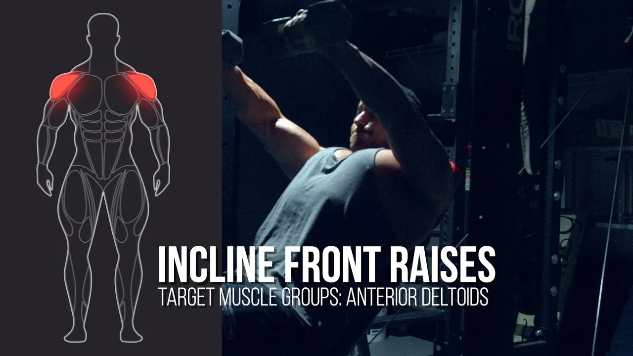 Incline Dumbbell Front Raises