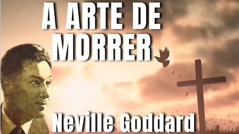 ✨ Você quer nascer de novo? 🌟 Então deixe morrer o velho EU 🤕 - Neville Goddard