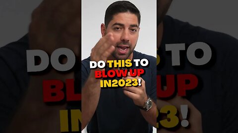 1 Thing You MUST Do in 2023 To Be Successful!