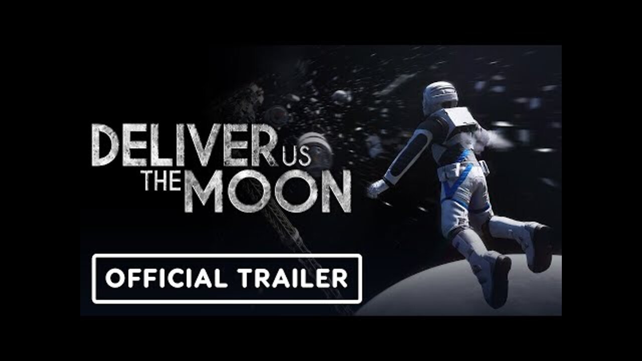 Deliver Us The Moon - Official Next-Gen Release Date Trailer