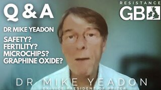 FULL Q & A: Dr Mike Yeadon Blows The Lid