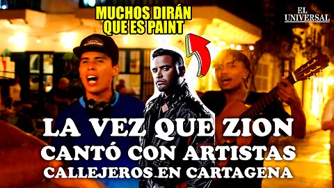 La invitación que le hizo Zion a dos artistas callejeros en Cartagena