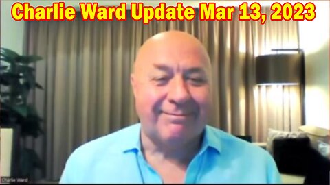 Charlie Ward Situation Update March 13, 2023