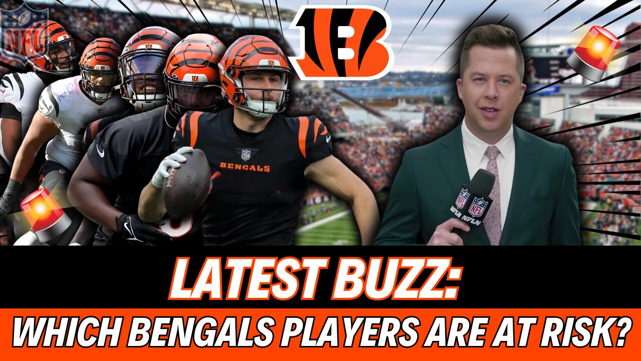 🏈 BENGALS FANS, PAY ATTENTION! MULTIPLE POSITIONS AT RISK! 👀WHO DEY NATION NEWS