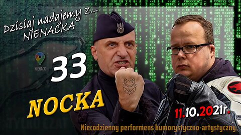 z Nienacka 33. NOCKA - Olszański, Osadowski NPTV (11.10.2021)
