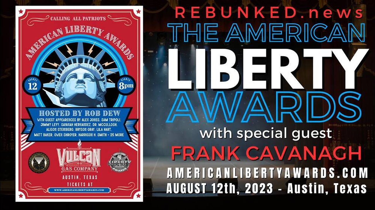 Rebunked #122 | The American Liberty Awards | Frank Cavanagh