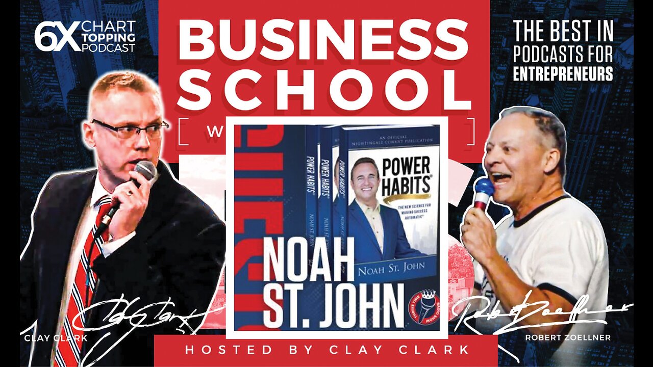 Business | Noah St. John | The Power Habits of Super Successful People