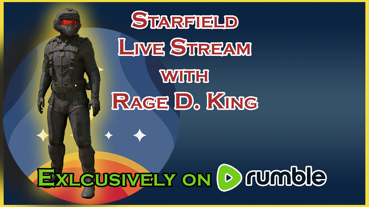 👑Funtime Friday | Going NG+ with the King 👑 | Starfield Live Stream | Exclusively on Rumble