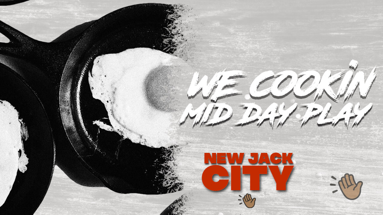 New Jack City LIVE : Mid Day Show