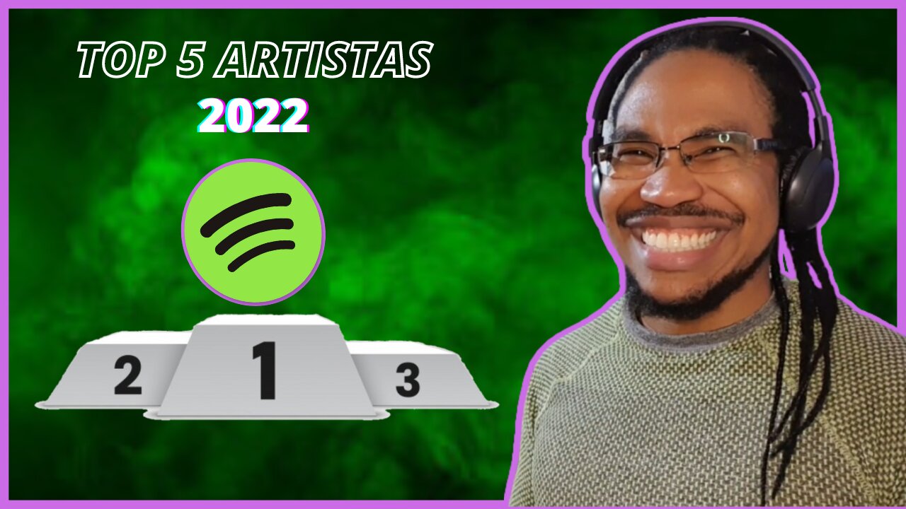 Top 5 Artistas Mais Ouvidos no Spotify ! - Retrospectiva 22 #1