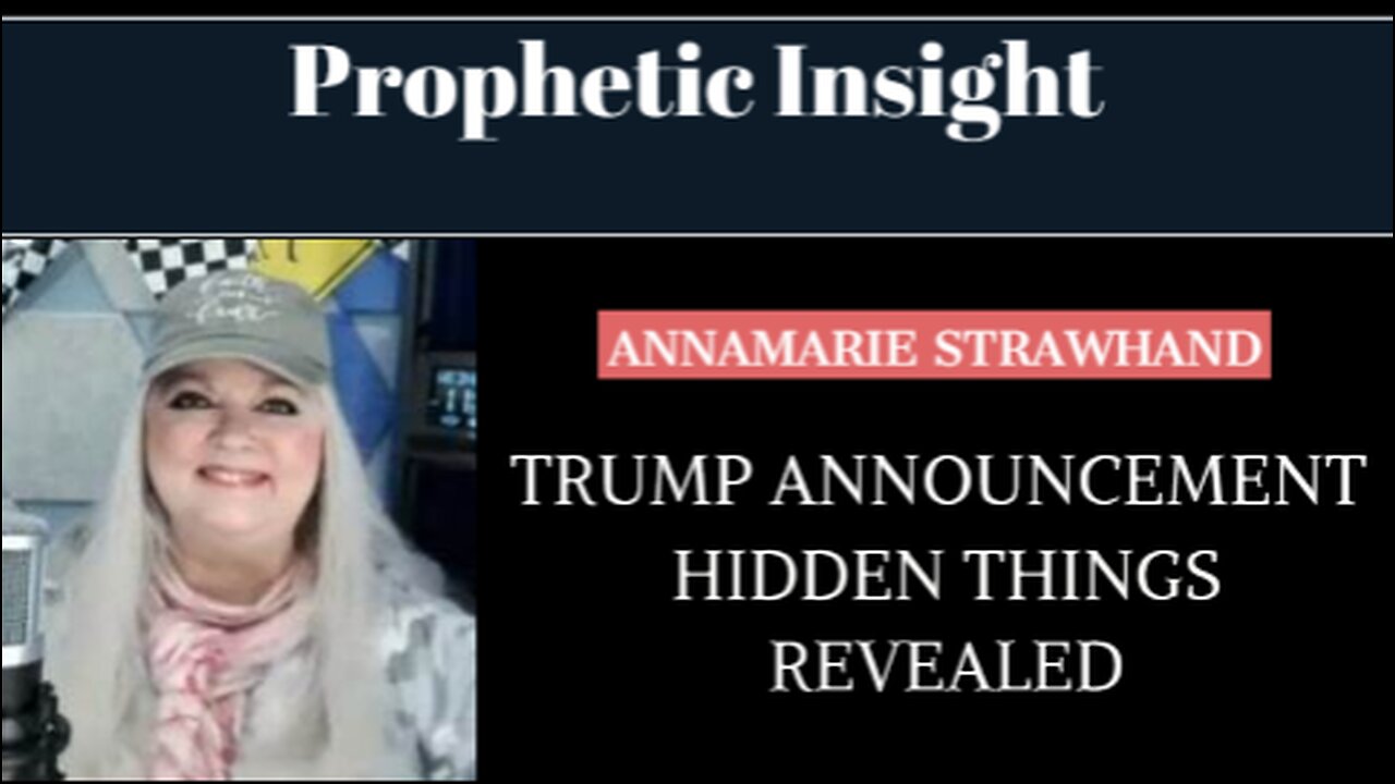 Prophetic Insight: Trump Announcement - Hidden Things Revealed! 11/16/2022