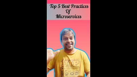 Top 5 Best Practices Of Microservices