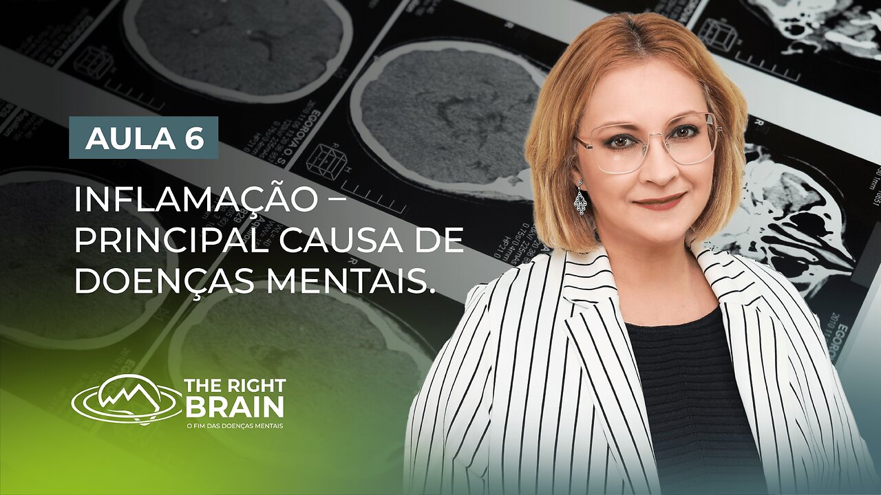 Aula 6/7 – Inflamação – Principal Causa de Doenças Mentais