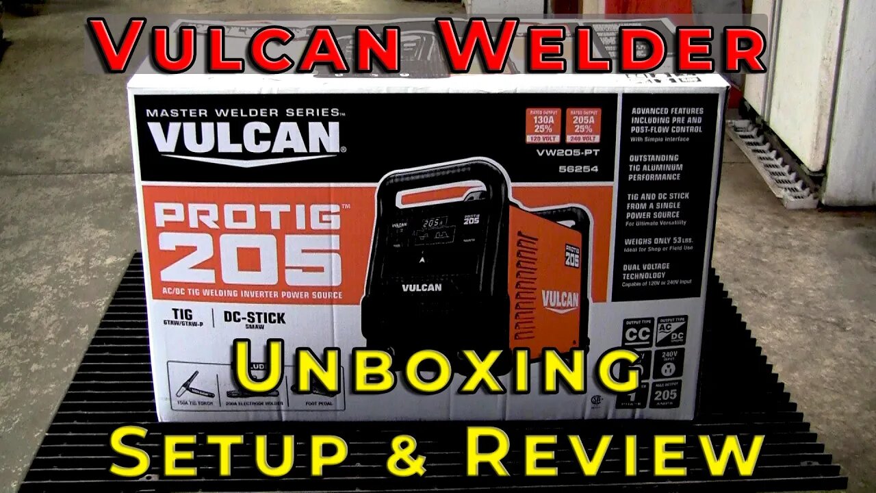 Vulcan Welder: Unboxing, Set up and Review