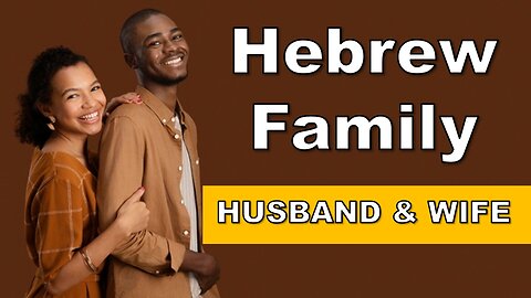Hebrew Israelite Family | Husband & Wife | Torah Menorah