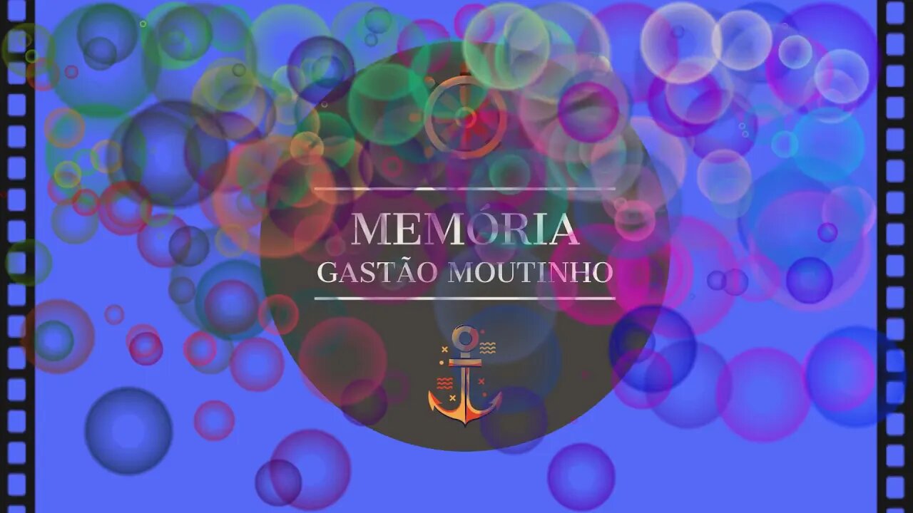 Abertura de Vídeo, Memória Gastão Moutinho versão 4 feita em 2020 para 2021