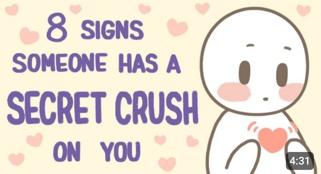 8 Signs Someone Has A Secret Crush On You