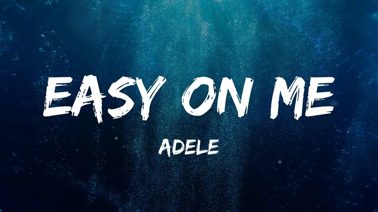 Adele Easy On Me (Offical Lyrics )