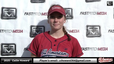 2025 Callie Howard 4.2 GPA - Pitcher & First Base Softball Recruiting Skills Video - AASA McCafferty