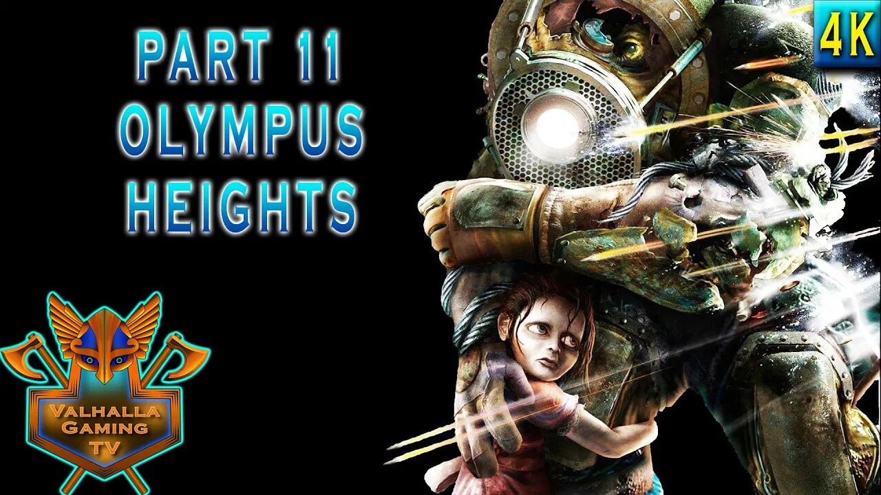 Bioshock Remastered Playthrough Part 11 - Olympus Heights | No Commentary