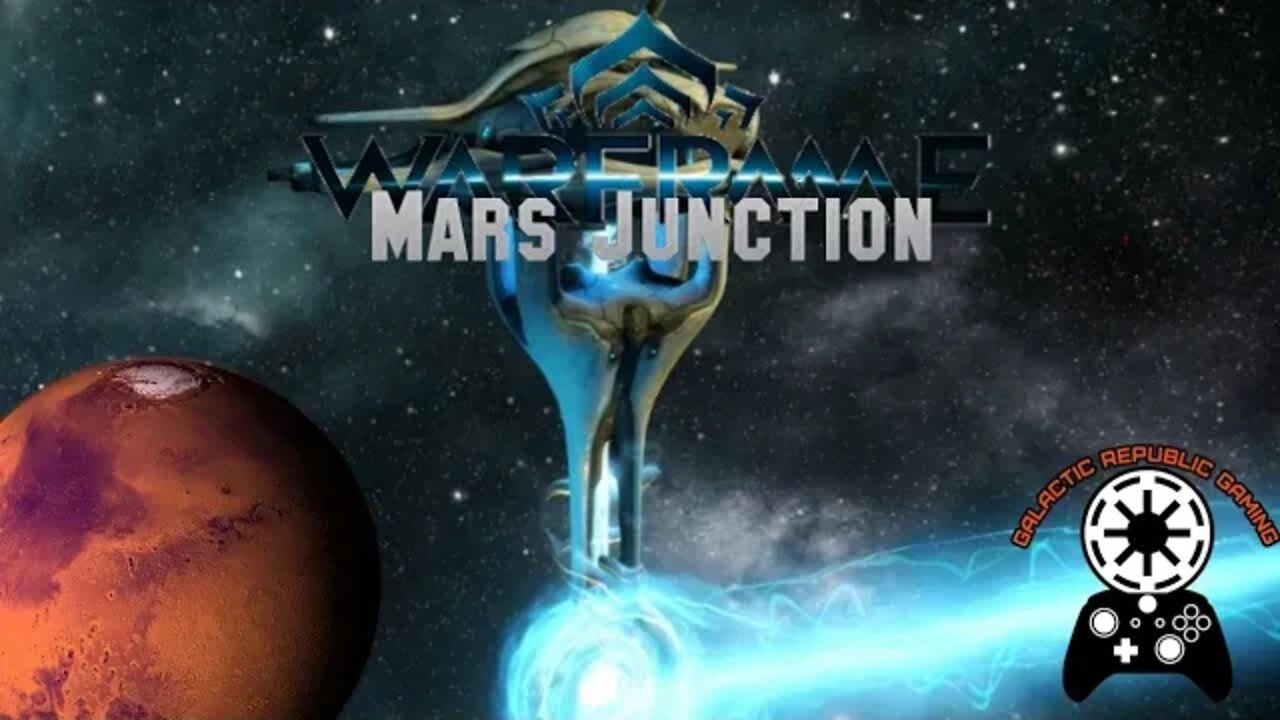 Warframe - Junction #3 - Mars