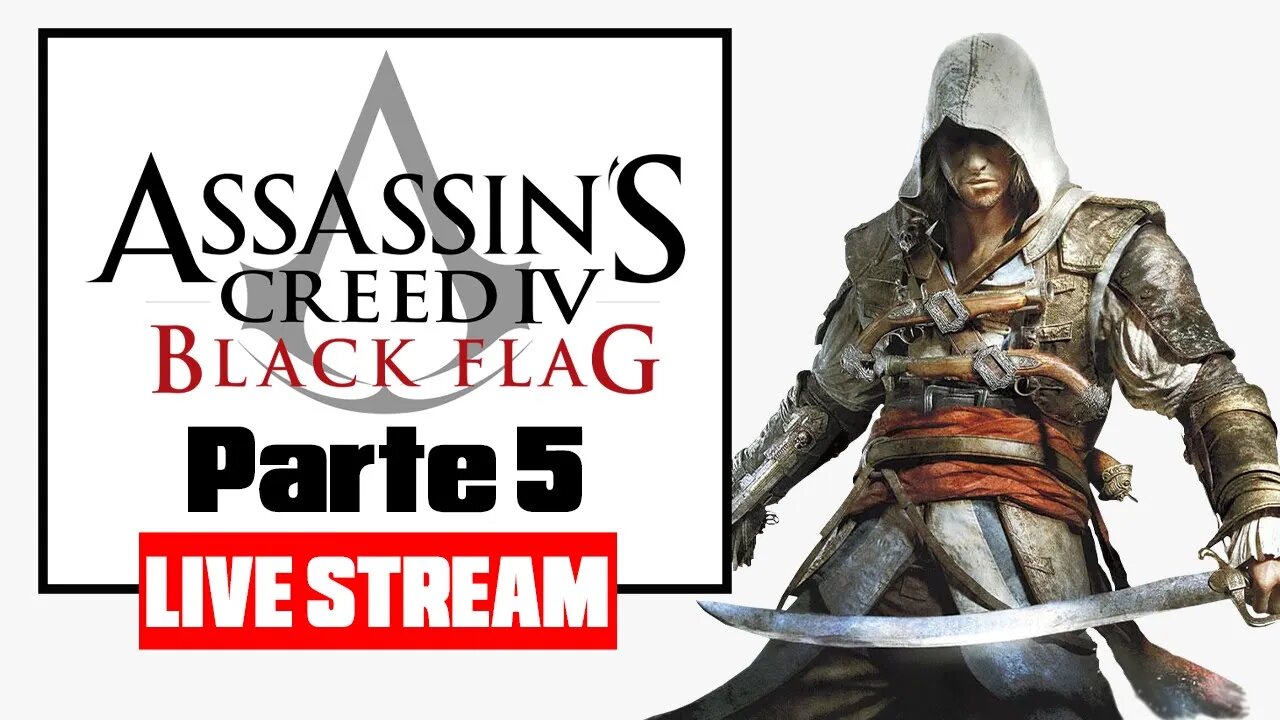 Assassin's Creed IV: Black Flag Gameplay live 5