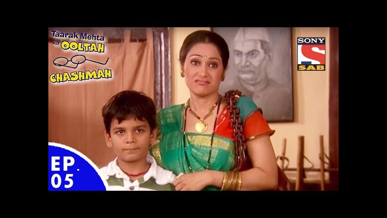 Taarak Mehta Ka Ooltah Chashmah - तारक मेहता का उल्टा चशमाह - Episode 05