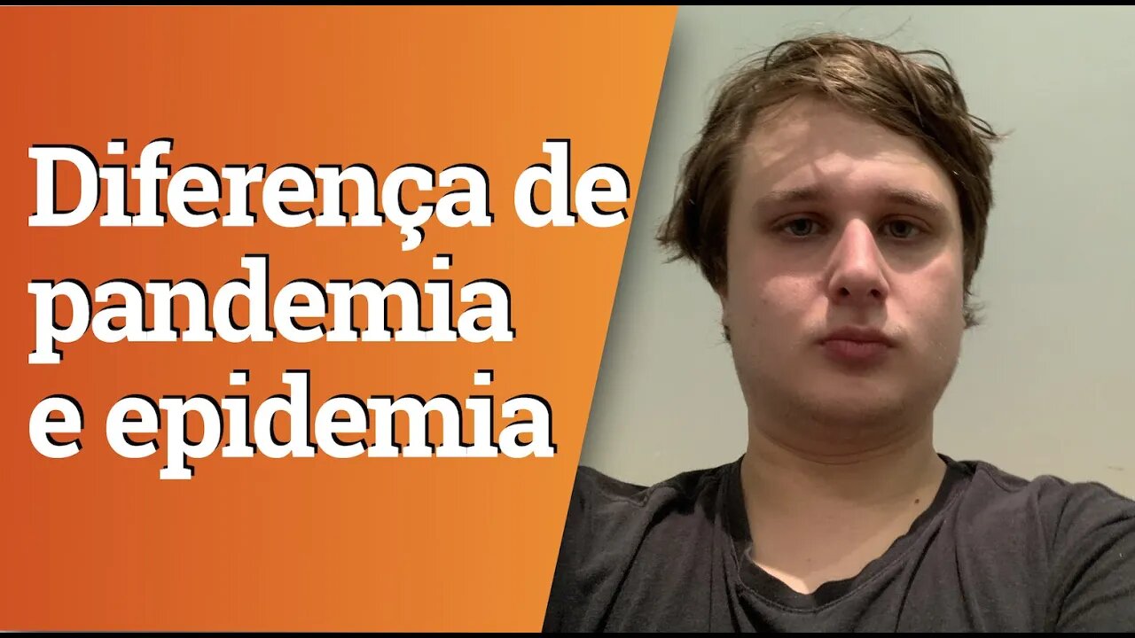 O QUE É PANDEMIA? É DIFERENTE DE EPIDEMIA?